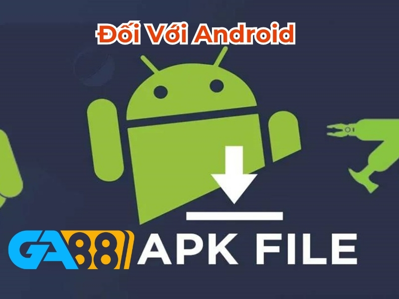 Đối với Android